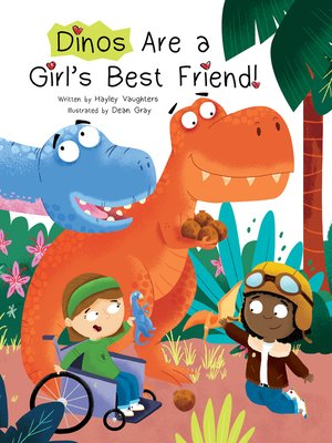 cover image of Dinos Are a Girl's Best Friend